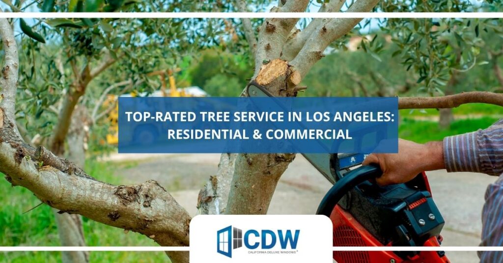 top rated tree service in los angeles residential commercial